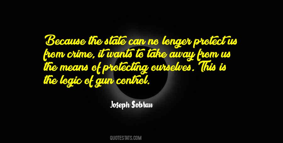 Quotes About No Gun Control #883872