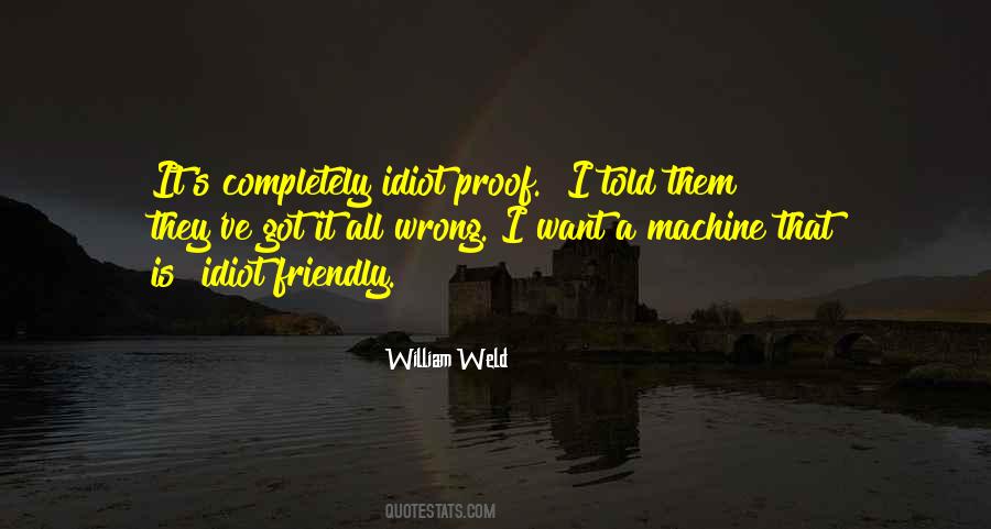 Quotes About Idiot Proof #722843