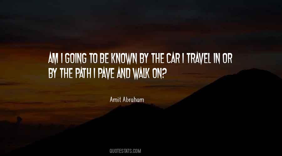 Pave Your Own Path Quotes #1406402