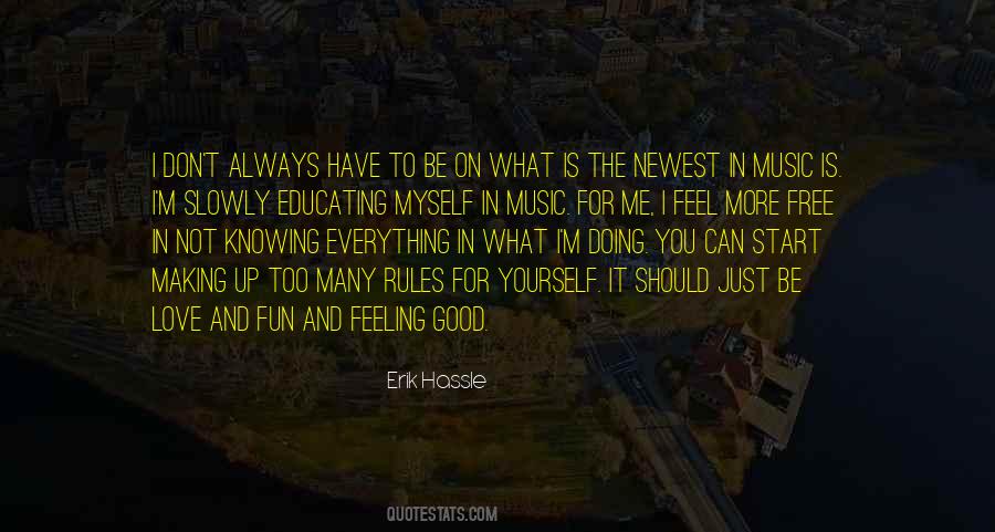 Quotes About Not Feeling Good #540038