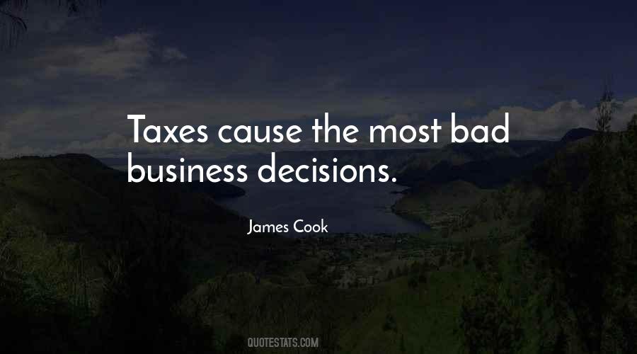 Quotes About Bad Business Decisions #668541