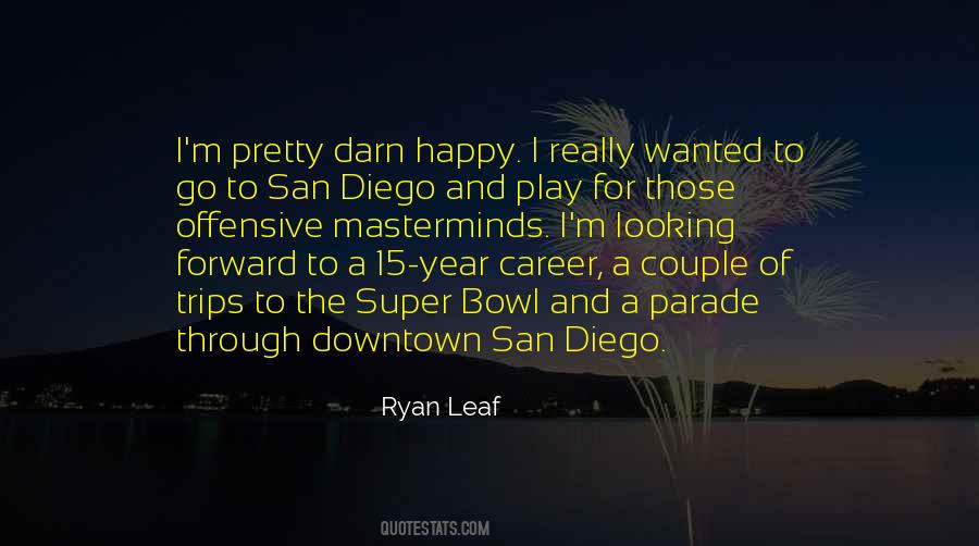 Quotes About San Diego #1197505