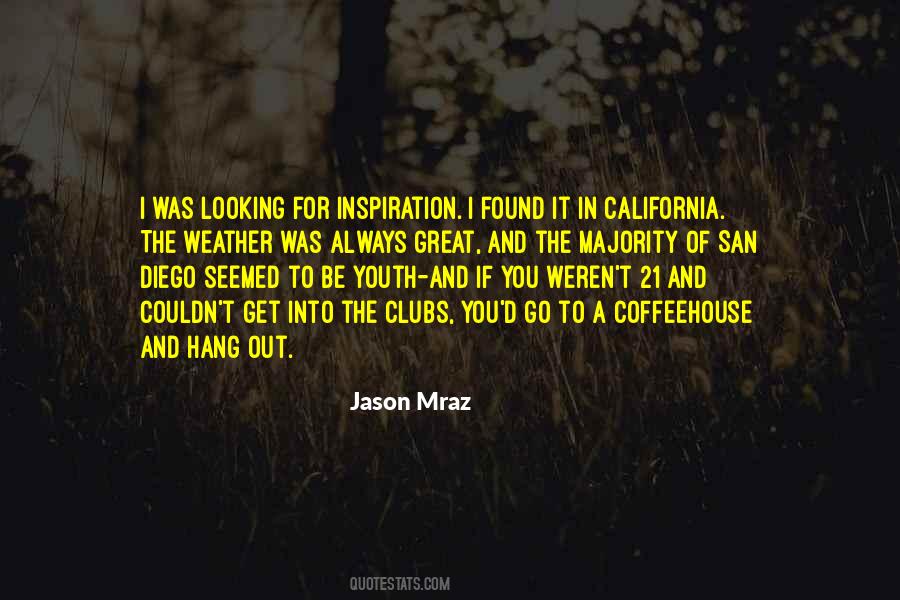 Quotes About San Diego #1473899 Quotes About San Diego #1473899