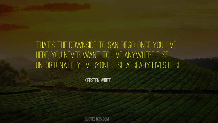 Quotes About San Diego #276553 Quotes About San Diego #276553
