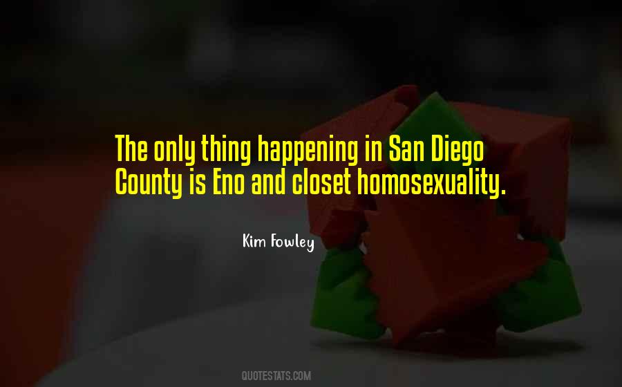 Quotes About San Diego #429807 Quotes About San Diego #429807