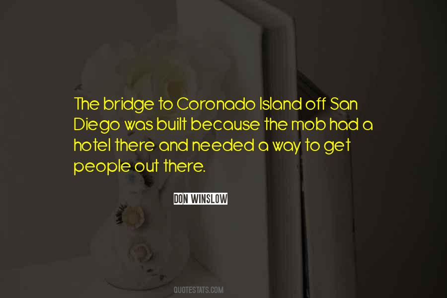 Quotes About San Diego #443943 Quotes About San Diego #443943