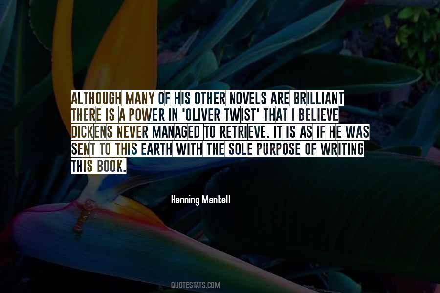 Quotes About Purpose In Writing #640396