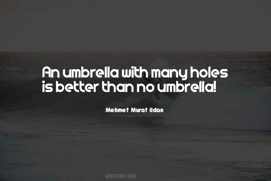 Quotes About Umbrella #1261640