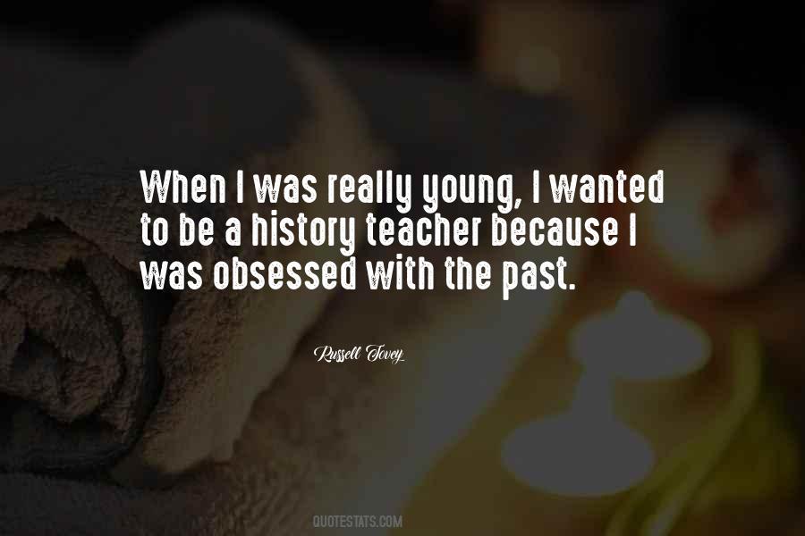 Quotes About Obsessed #1666154