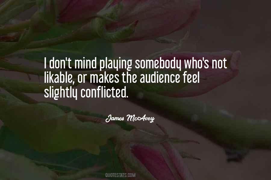 Quotes About Conflicted #1222499