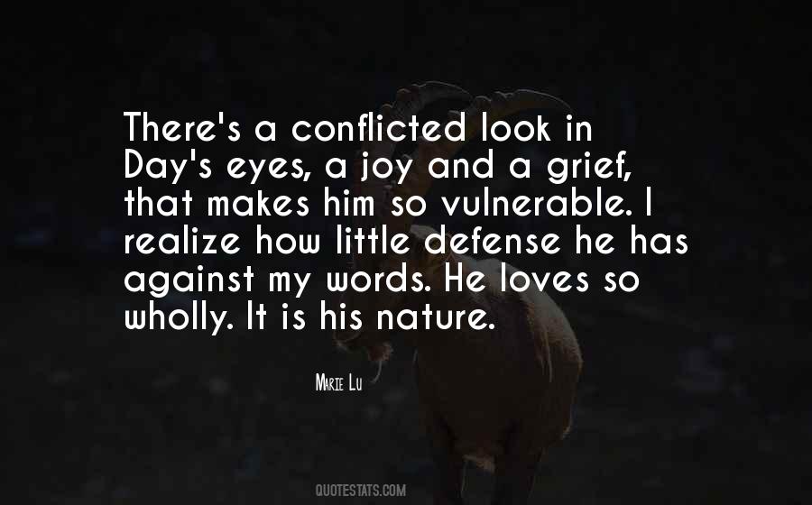 Quotes About Conflicted #865581