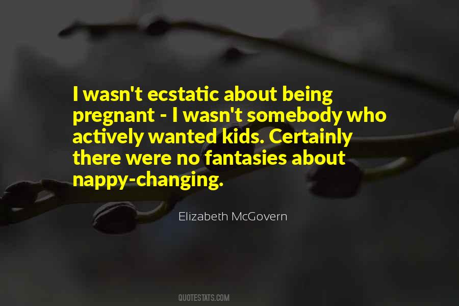 Quotes About Being Ecstatic #575507