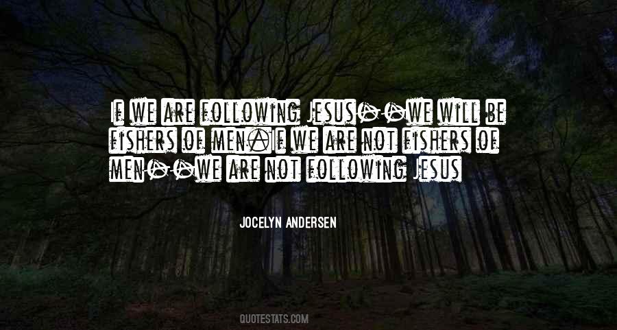 Quotes About Following Jesus #1542785