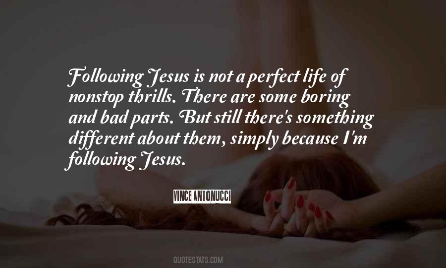 Quotes About Following Jesus #699737