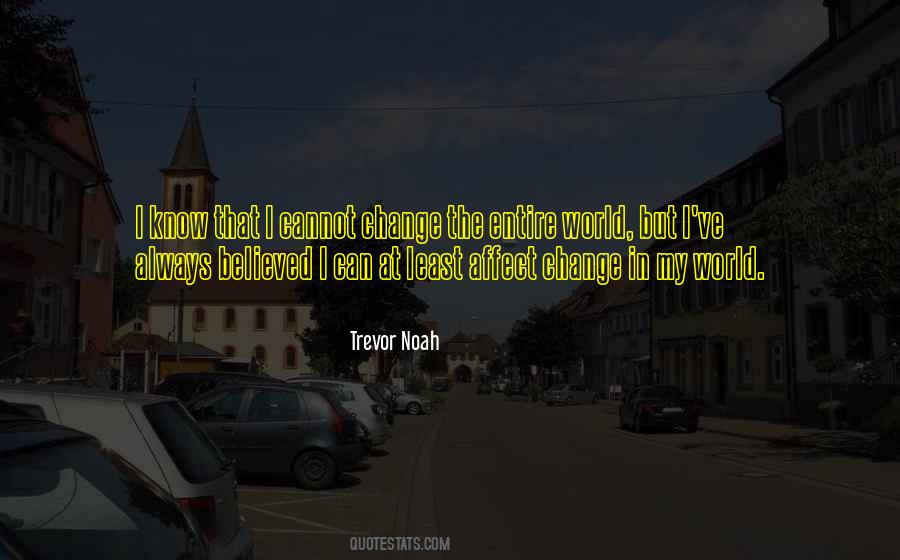 Affect Change Quotes #1231879