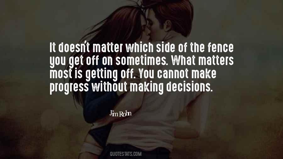 Matters The Most Quotes #312022