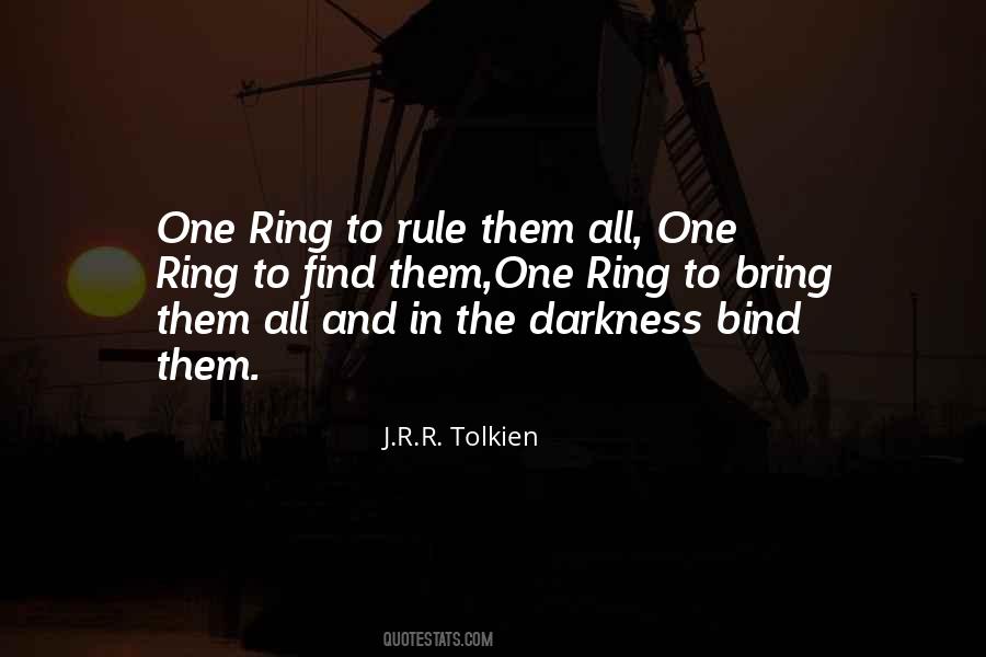 One Ring Quotes #653708