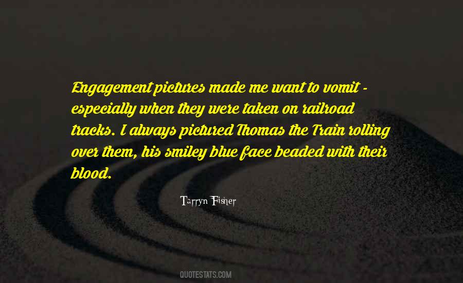 Quotes About Train Tracks #321248