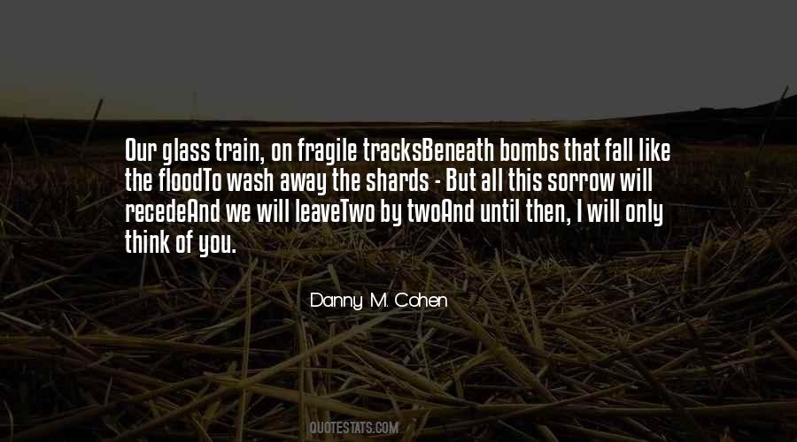 Quotes About Train Tracks #37223