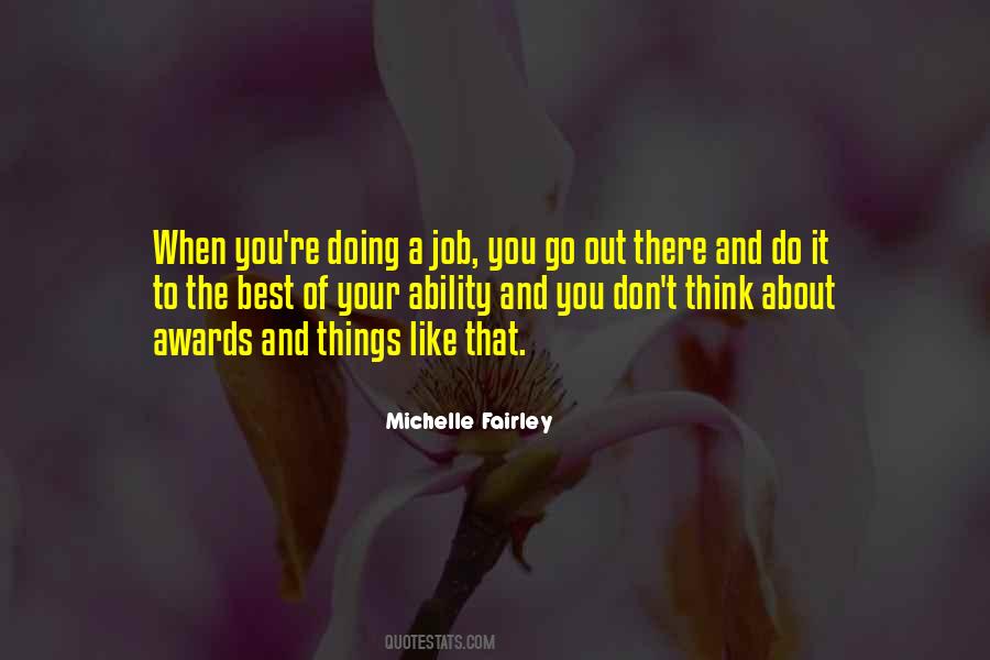 Quotes About Doing Things You Don't Like #430403