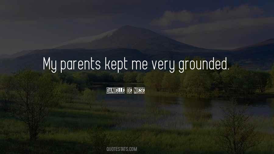 Quotes About Grounded #1221474