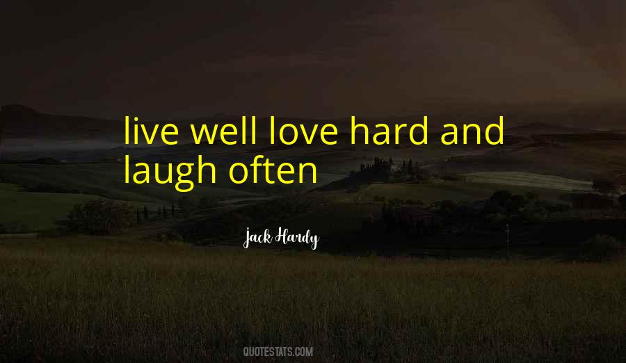 Quotes About Laugh Often #1330004