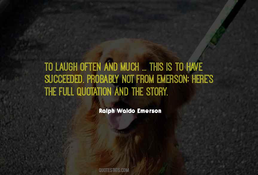 Quotes About Laugh Often #1420050