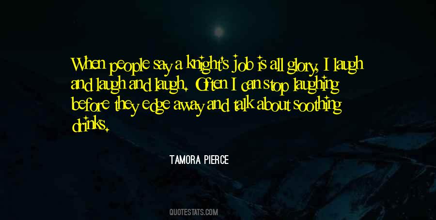 Quotes About Laugh Often #1469870