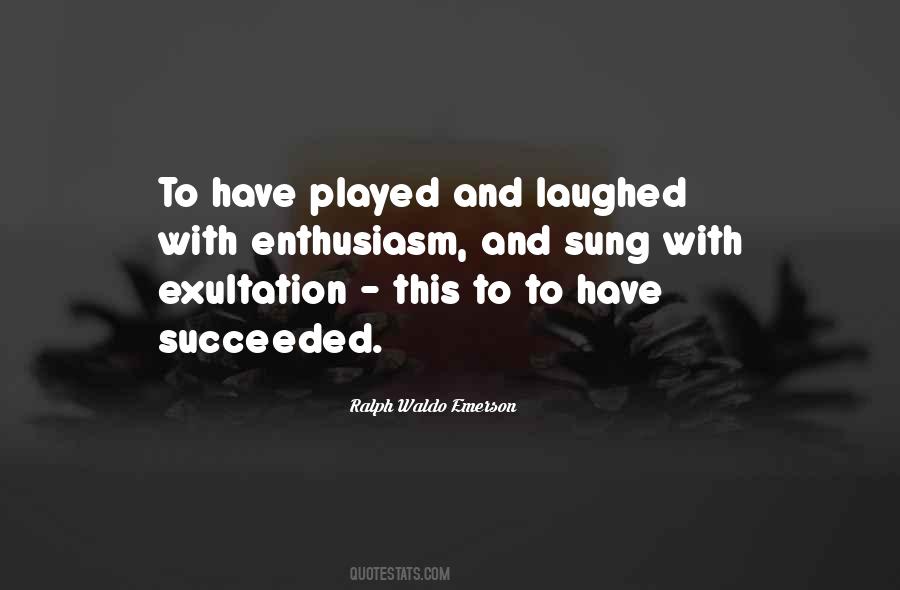 Quotes About Laugh Often #478825