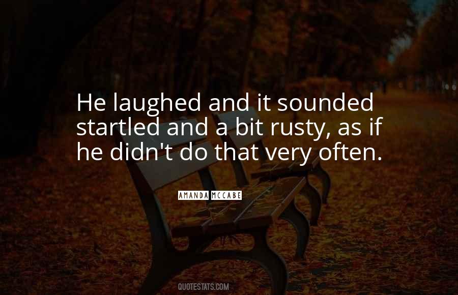 Quotes About Laugh Often #573923