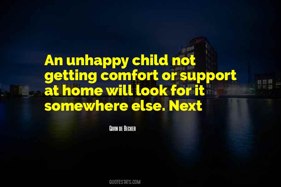 Quotes About Unhappy Home #146793