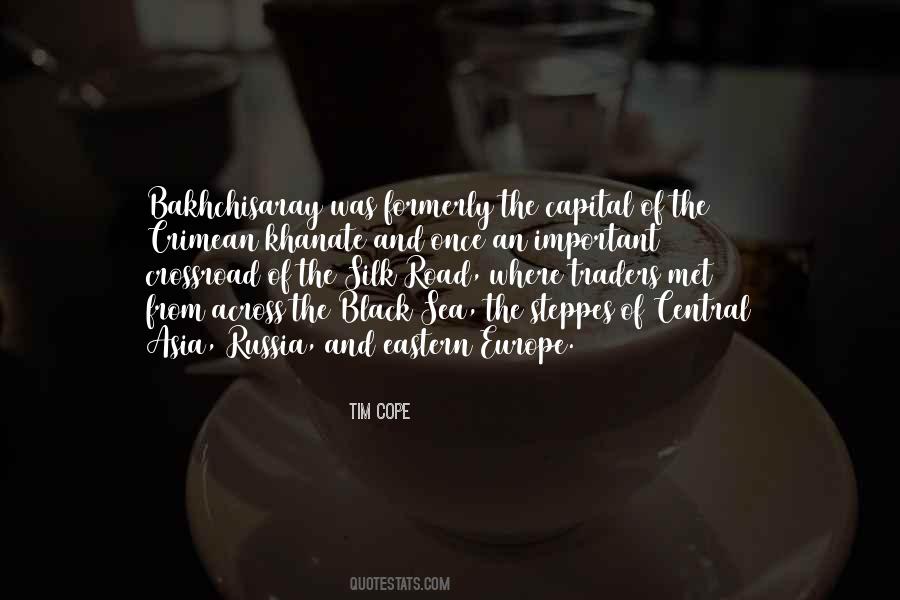 Quotes About The Silk Road #1781801
