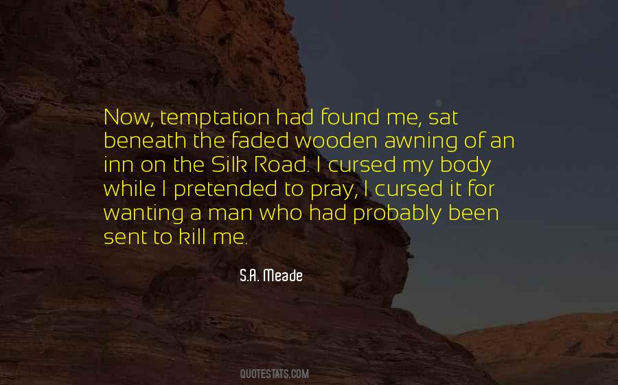 Quotes About The Silk Road #282886
