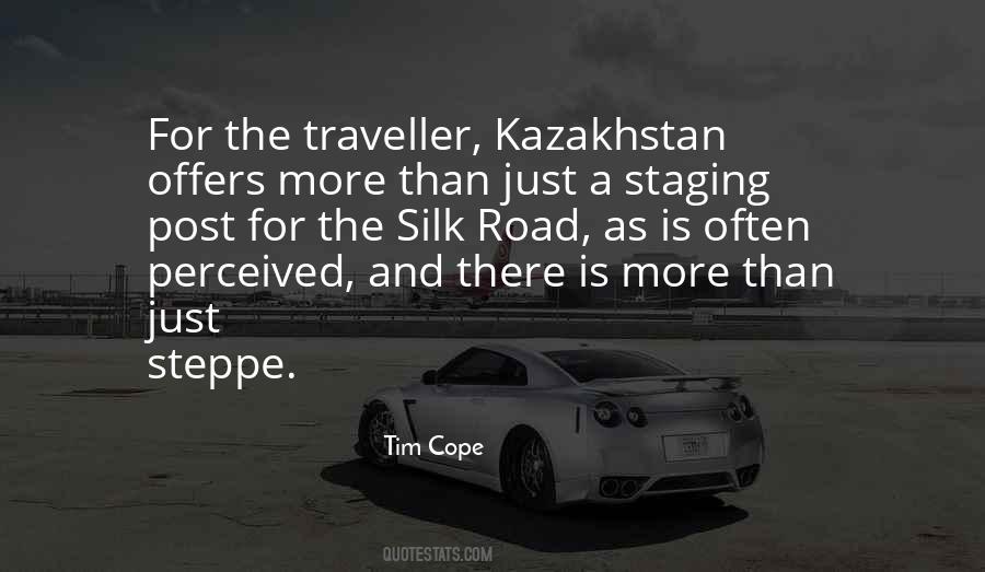 Quotes About The Silk Road #655185