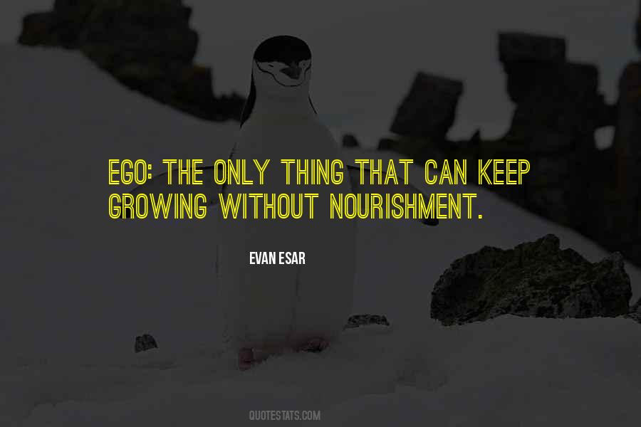 Keep Growing Quotes #1813321