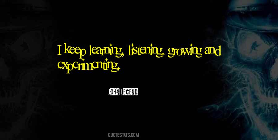 Keep Growing Quotes #215097