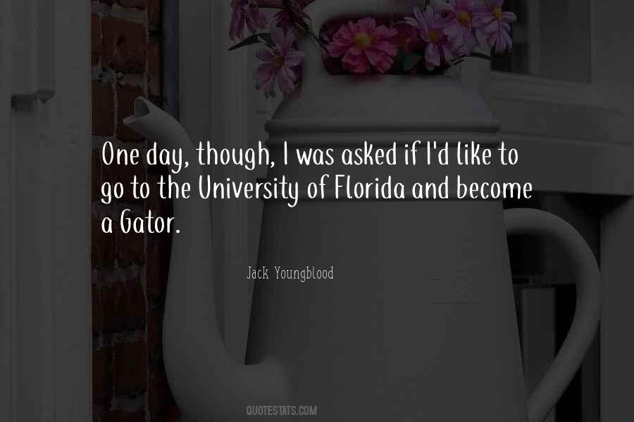 Quotes About University Of Florida #623381