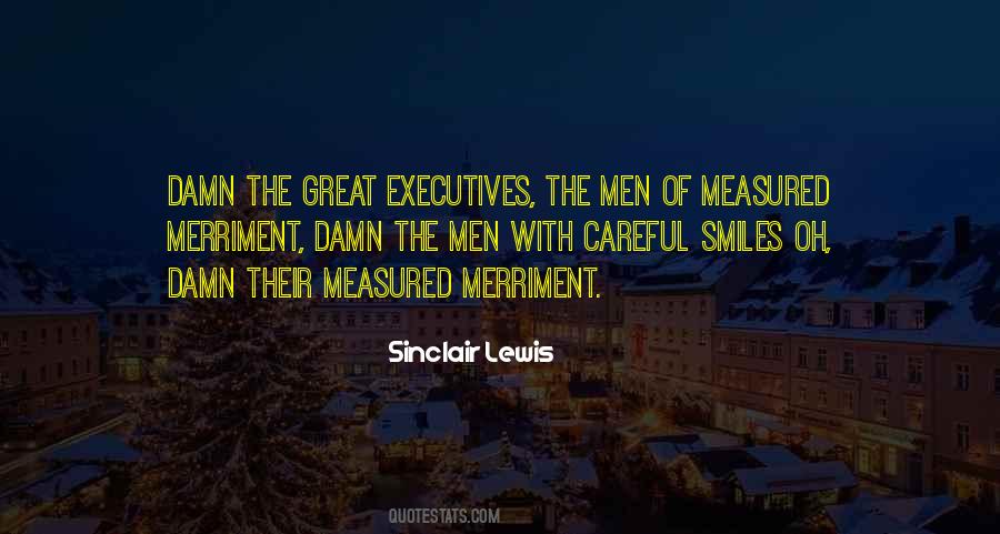 Quotes About Great Executives #1285129