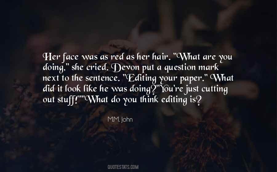 Quotes About Hair Cutting #1784764