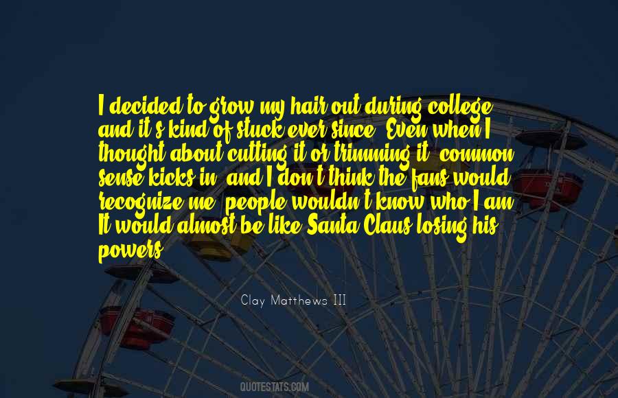 Quotes About Hair Cutting #932435