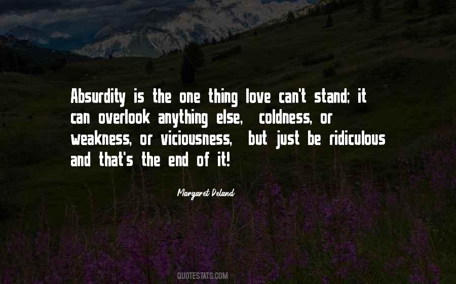 Quotes About Weakness And Love #1058995