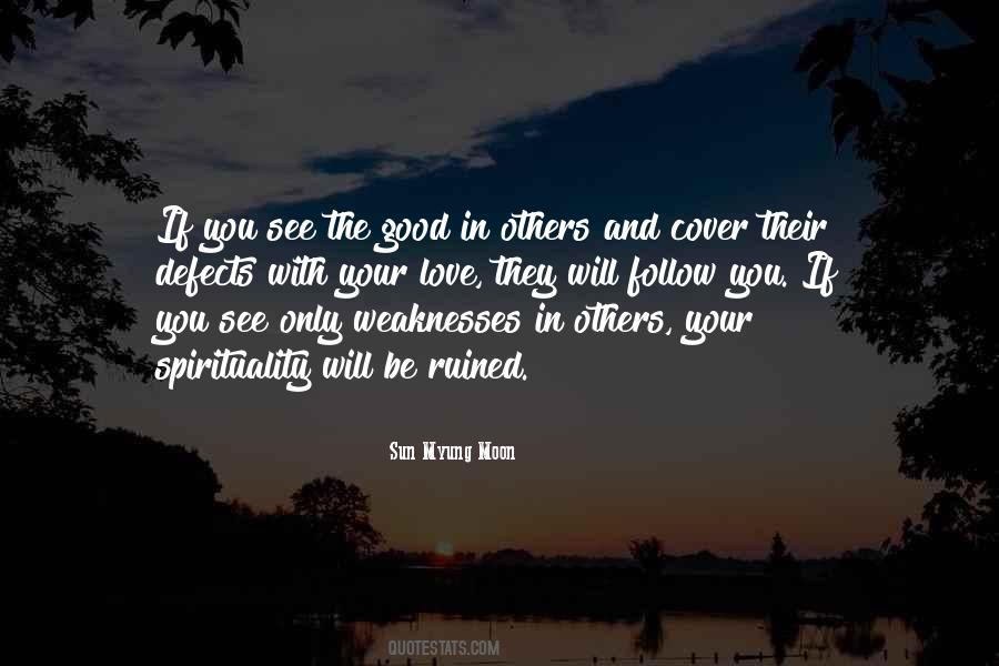 Quotes About Weakness And Love #186049