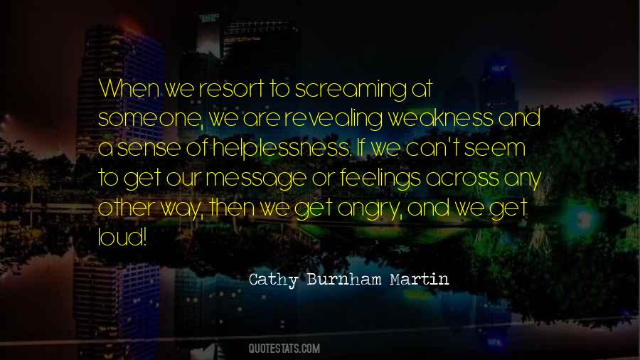 Quotes About Weakness And Love #216670