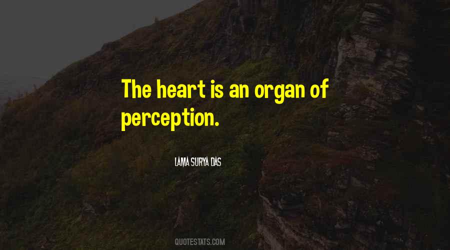 Organ Of Quotes #1580306