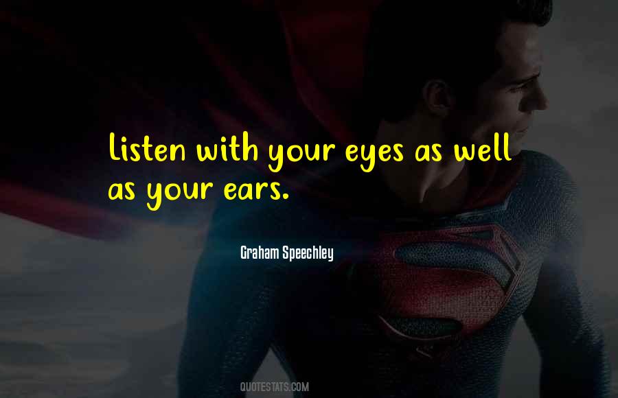 Listening Well Quotes #736979