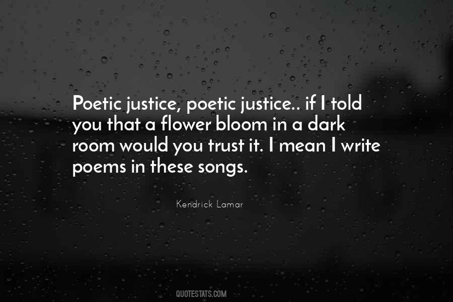 Quotes About Poetic Justice #1773961