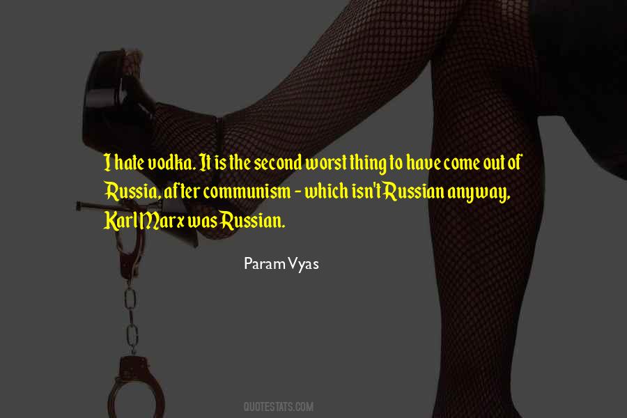 Quotes About Russian Communism #46862