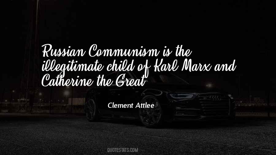 Quotes About Russian Communism #800021
