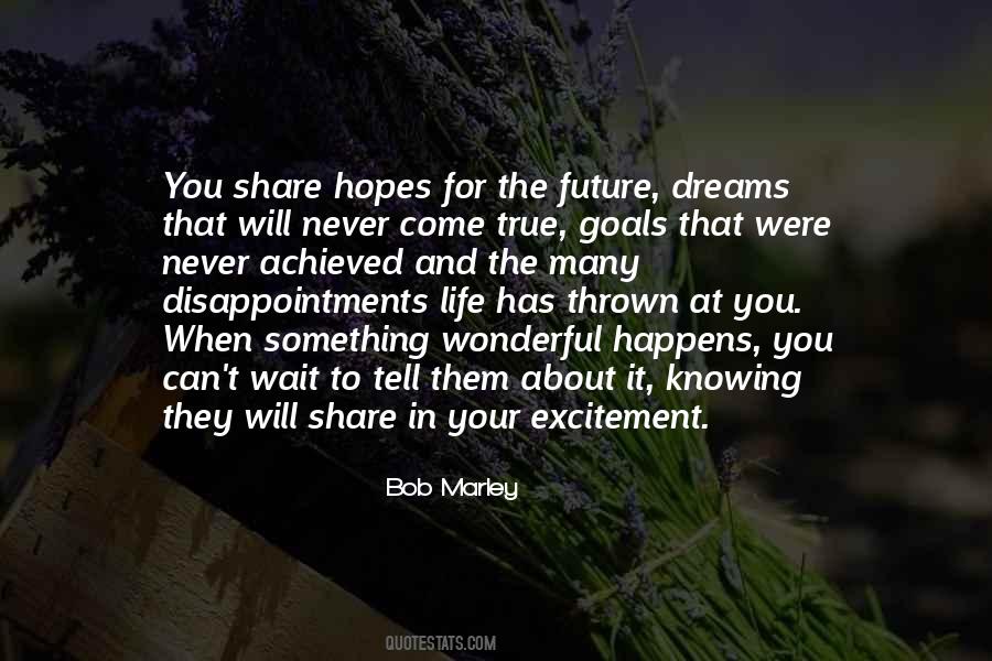 Life Excitement Quotes #1044919