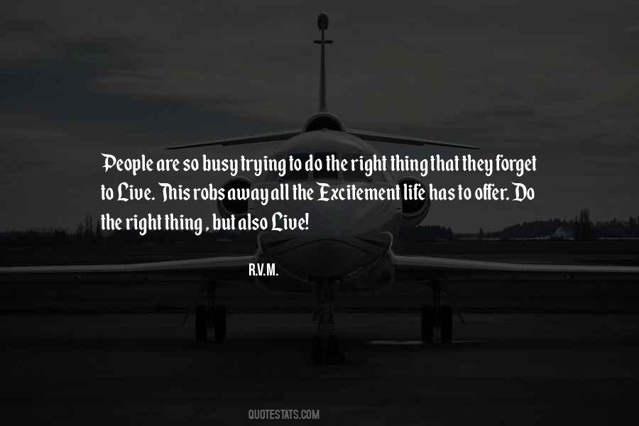 Life Excitement Quotes #108959